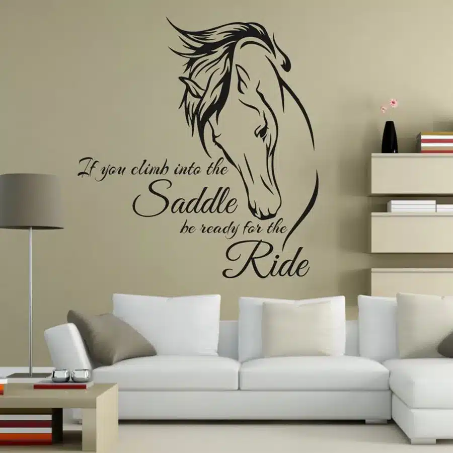 Horse Riding Wall Decal Quote Vinyl Art If You Climb Into the Saddle Be Ready for the Ride Horse Decor Wall Sticker 2