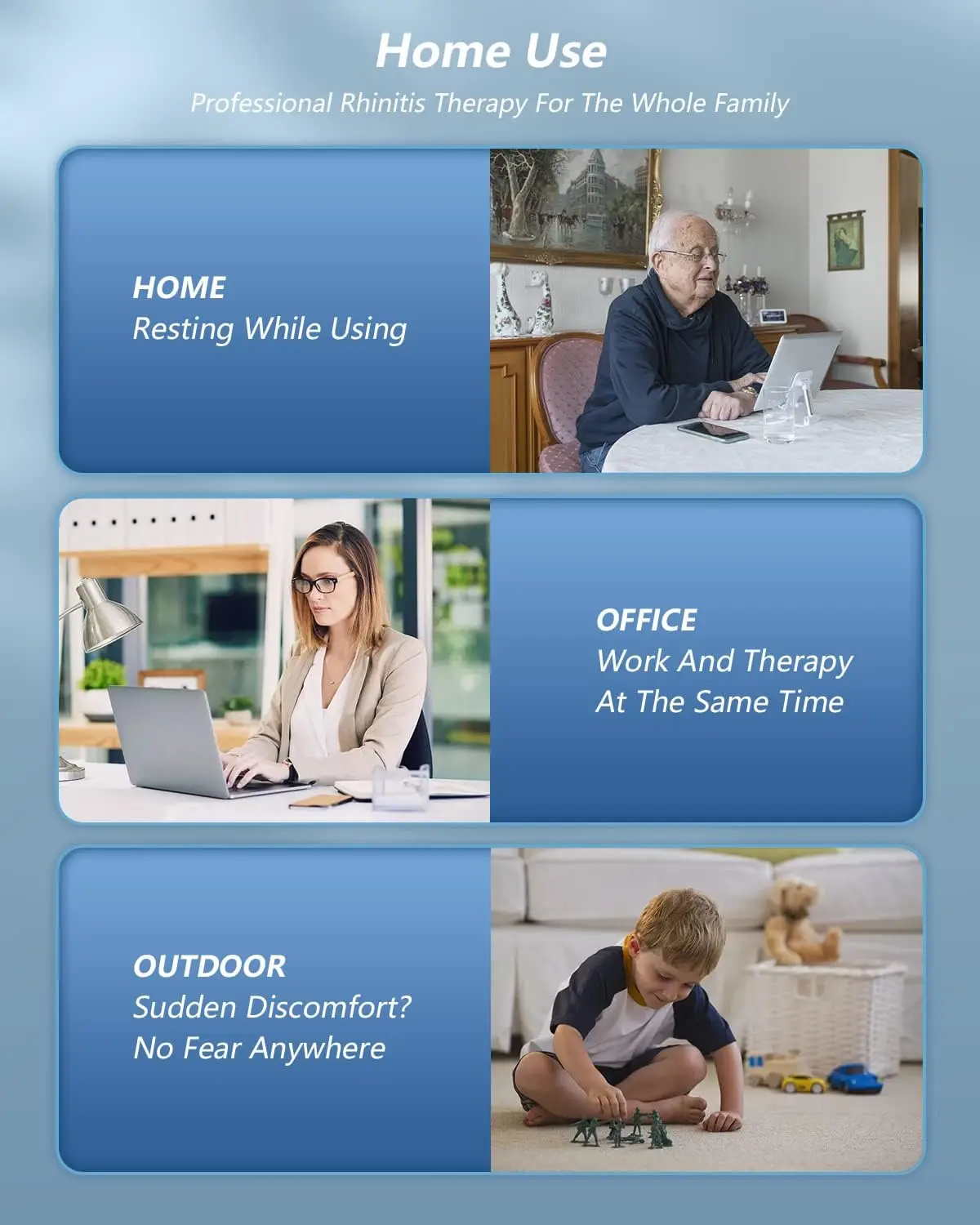 Kolm pilti erinevates keskkondades, kus inimesed kasutavad biovalgusteraapia seadet kroonilise nohu raviks. Vanem mees kodus, naine kontoris ja poiss õues mängimas.