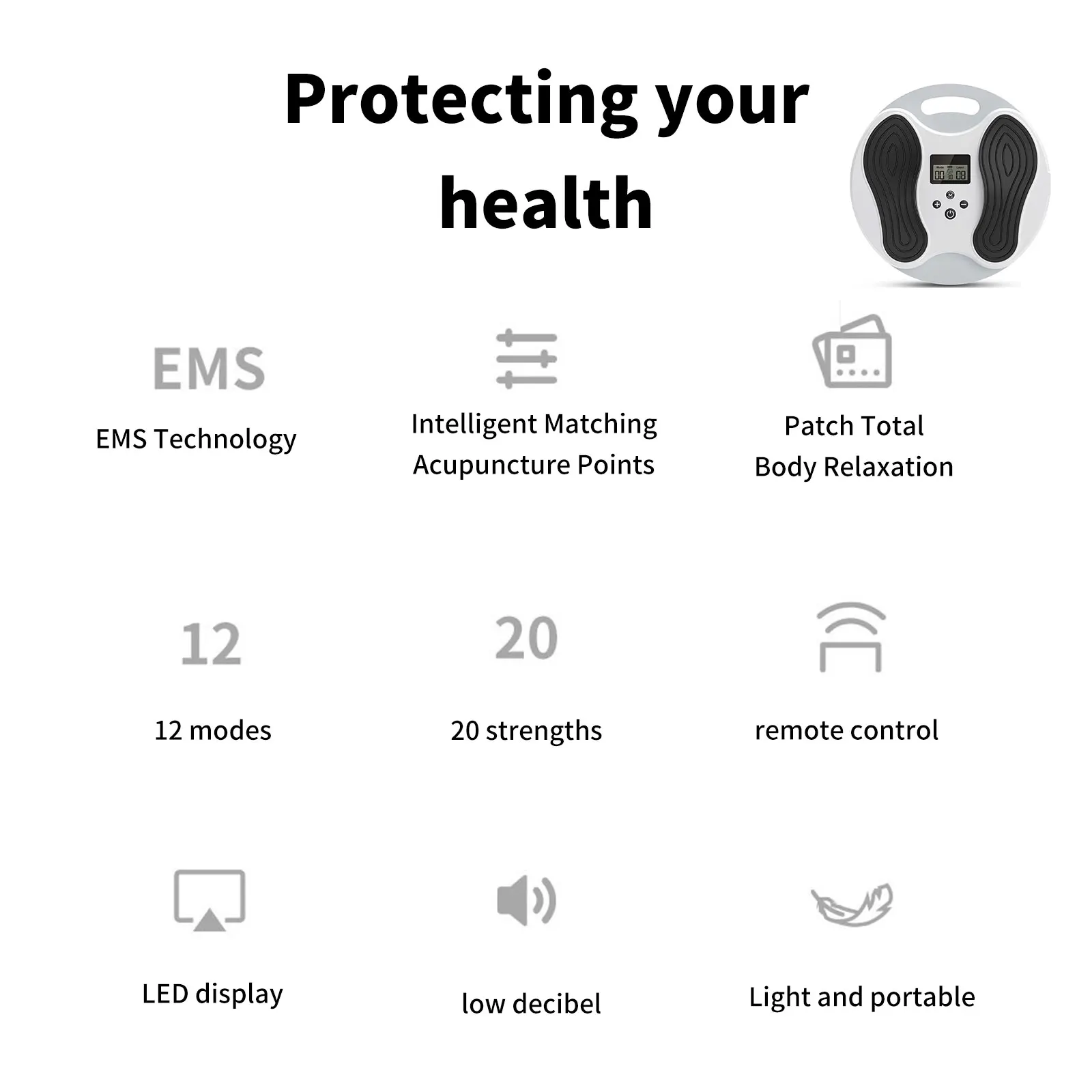 Eriti efektiivne EMS jalamassaažiseade koos erinevate režiimide ikoonidega, sealhulgas EMS tehnoloogia, nõelravi punktid, keha lõdvestusplaastrid, kaugjuhtimispult ja LED-ekraan. Must-valge disain tagab moodsuse ja kerguse.