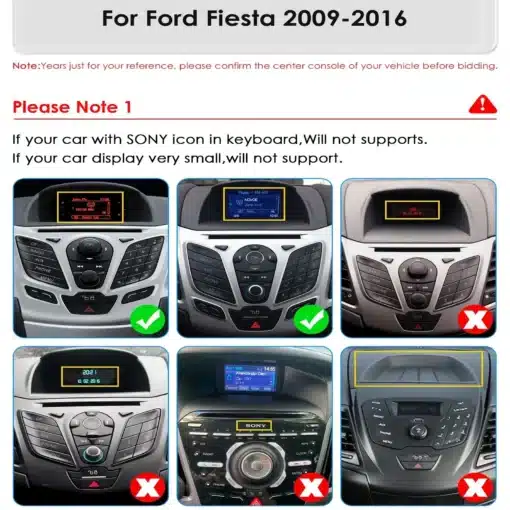 Android autoraadio 2Din Ford Fiesta MK7 2009 - 2016 | E-pood Tootemaailm Juhised Android 14 2Din Car Radio for Ford Fiesta MK7 2009 - 2016 Multimedia Player Navigation Carplay Stereo Head Unit 9.7 paigalduseks. Neli armatuurlaua pilti Ford Fiesta MK7 erineva konsooliga; kaks sobivat ja kaks, millel on Sony logo või väike ekraan, mis pole toetatud.