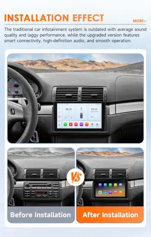 Autoraadiosüsteemi võrdlus BMW 3 seeria E46 1998-2005 armatuurlaual enne ja pärast installatsiooni, kus uus 9-tolline 4G ja GPS-iga auto raadio on paigaldatud, pakkudes kaasaegset ja selget ekraani vananenud süsteemi asemel.