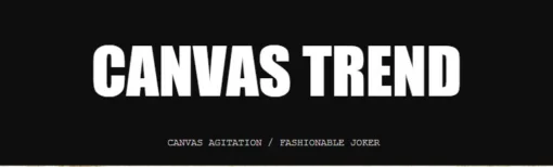 mustal taustal valge tekstiga kiri 'canvas trend'